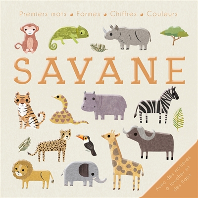 Savane : premiers mots,...
