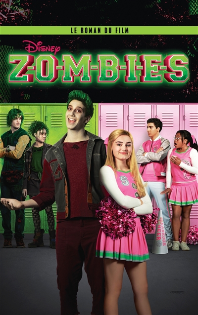 Zombies : le roman du film