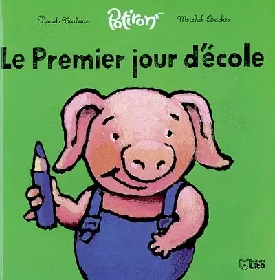 Potiron. Vol. 2003. Le premier jour d'école