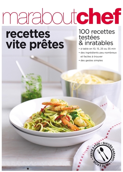 Recettes vite prêtes