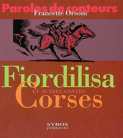 Fiordilisa et autres contes corses