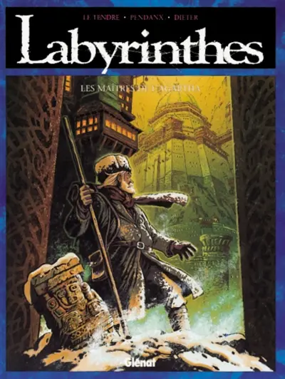Labyrinthes. Vol. 4. Le maître d'Agartha