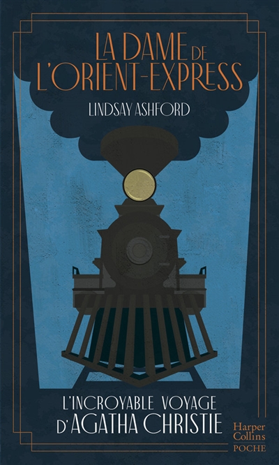 La dame de l'Orient-Express...