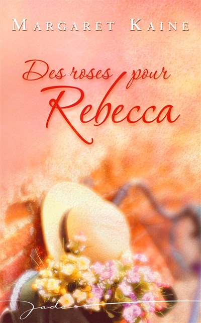 Des roses pour Rebecca