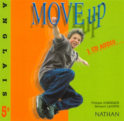 Move up, anglais 5e : CD audio de l'élève