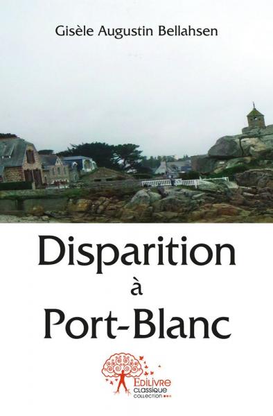 Disparition à port blanc