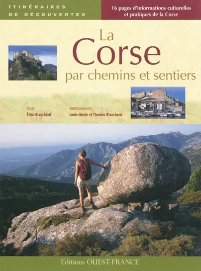 La Corse par chemins et sentiers