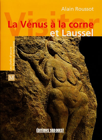 La Vénus à la corne et Laussel