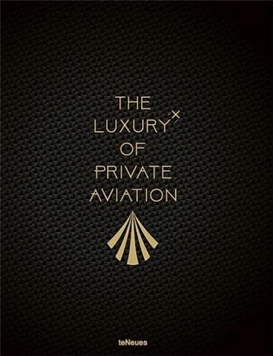 The Luxury of Private Aviation