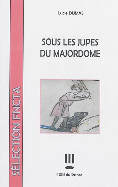 Sous les jupes du majordome