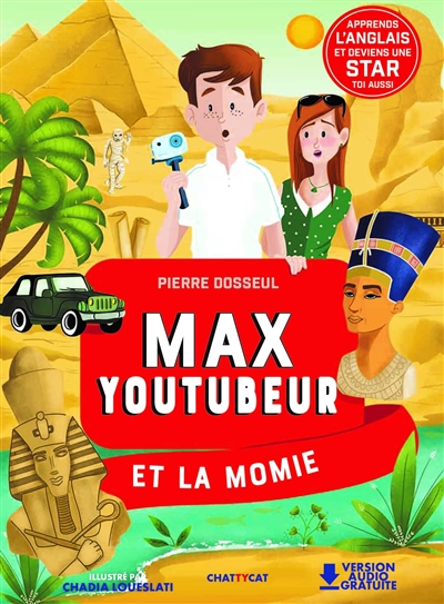 Max youtubeur. Max youtubeur et la momie