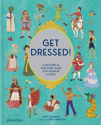 Get dressed! : a historical...