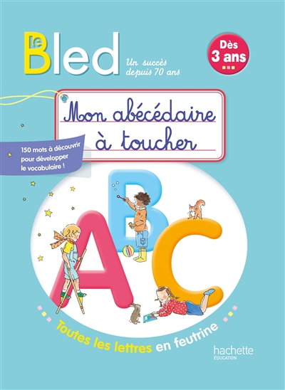 Mon abécédaire à toucher : dès 3 ans