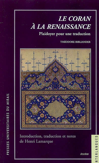 Le Coran à la Renaissance : plaidoyer pour une traduction