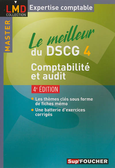 Le meilleur du DSCG 4 : comptabilité et audit : master