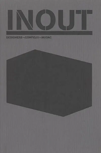 Inout : designers, config.01, Mudac