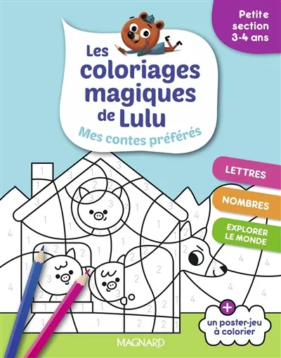 Les coloriages magiques de Lulu : mes contes préférés : petite section, 3-4 ans