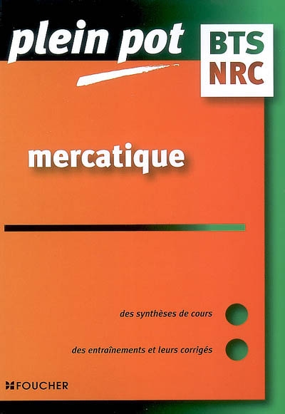 Mercatique : négociation et relation client
