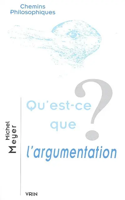 Qu'est-ce que l'argumentation ?
