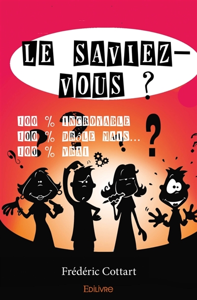 Le saviez-vous ? : 100 %...