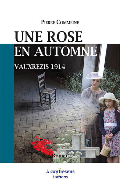 Une rose en automne : Vauxrezis 1914