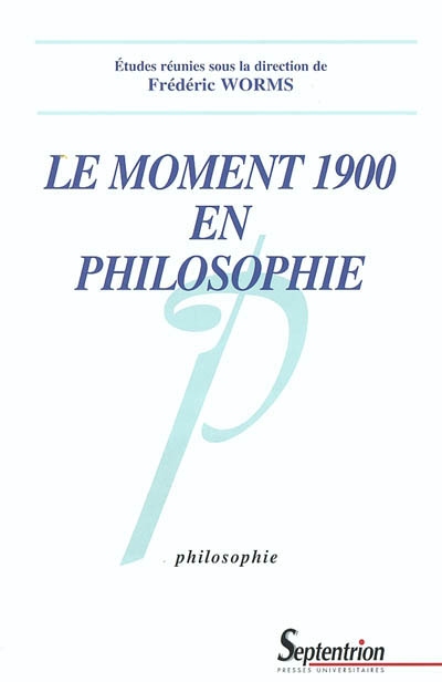 Le moment 1900 en philosophie