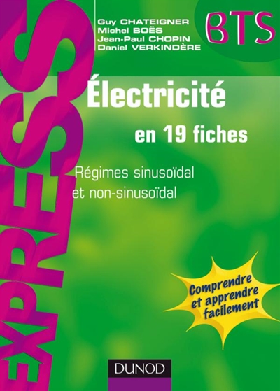 Electricité en 19 fiches : régimes sinusoïdal et non-sinusoïdal