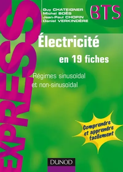 Electricité en 19 fiches : régimes sinusoïdal et non-sinusoïdal