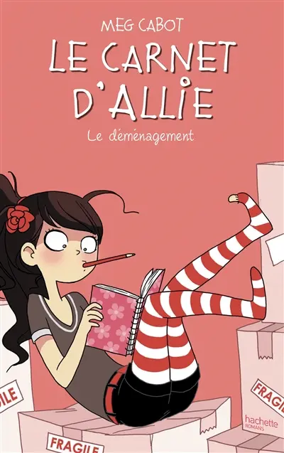 Le carnet d'Allie. Vol. 1. Le déménagement