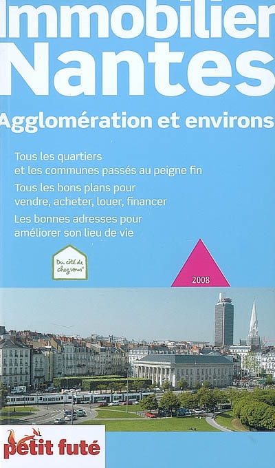 Immobilier Nantes : agglomérations et environs : 2008