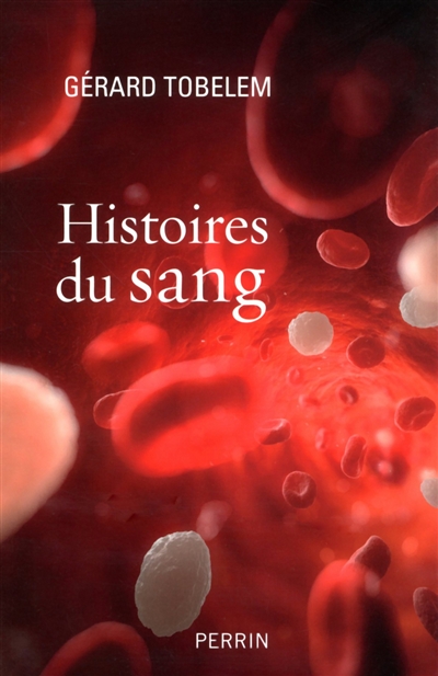 Histoires du sang