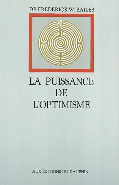 La Puissance de l'optimisme