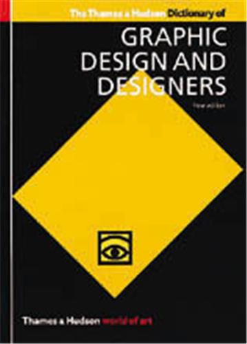Dictionary of Graphic Design and Designers 2nd ed. (World of Art)