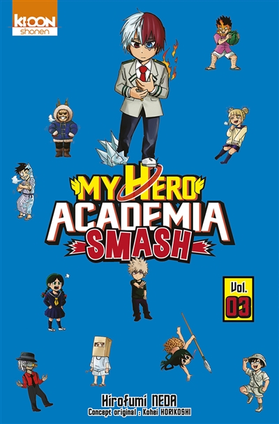 My hero academia smash. Vol. 3