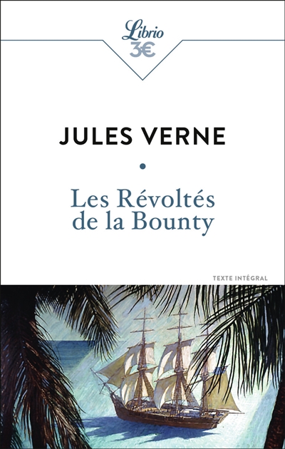 Les révoltés de la Bounty :...