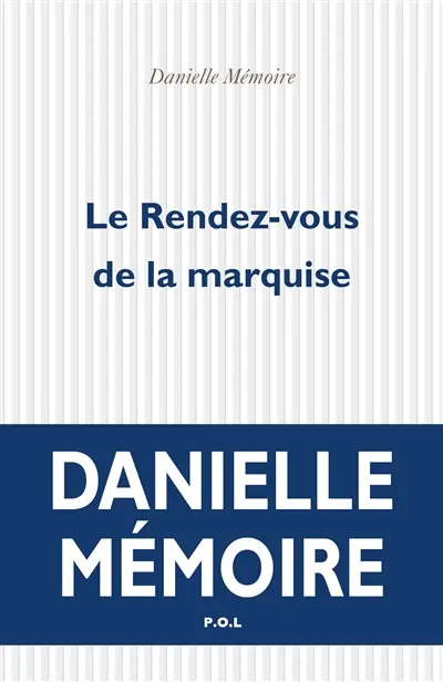 Le rendez-vous de la marquise