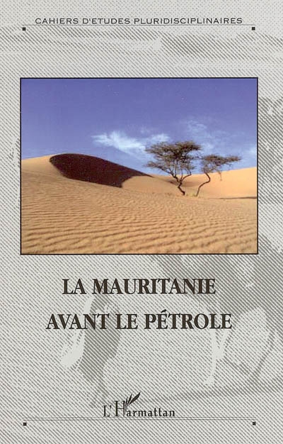 La Mauritanie avant le pétrole
