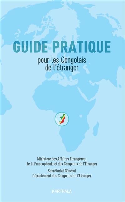 Guide pratique pour les Congolais de l'étranger