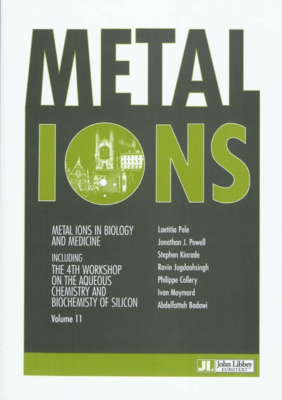 Metal ions in biology and medicine. Vol. 11. proceedings of