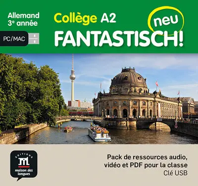 Fantastisch! Neu : allemand 3e année collège, A2 : pack de ressources audio, vidéo et PDF pour la classe, clé USB