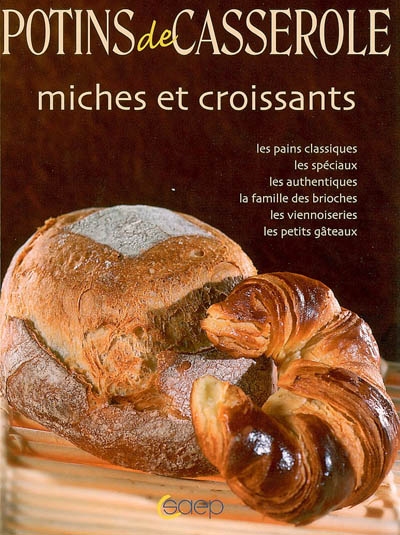 Miches et croissants