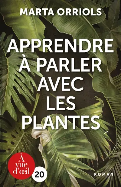 Apprendre à parler avec les plantes