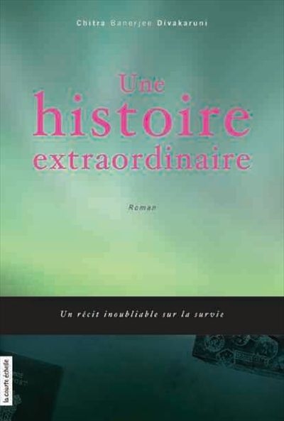 Une histoire extraordinaire