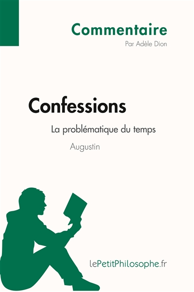 Confessions d'Augustin : La...
