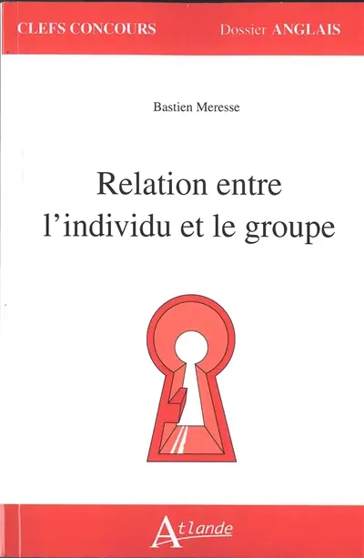 Relation entre l'individu et le groupe