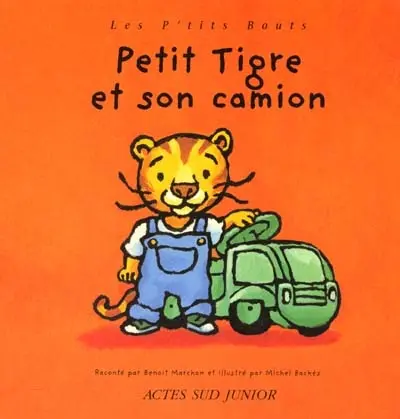 P'tit tigre et son camion