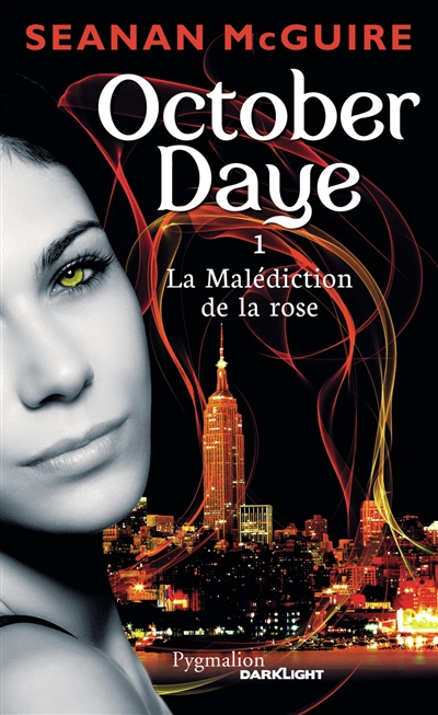 October Daye. Vol. 1. La malédiction de la rose