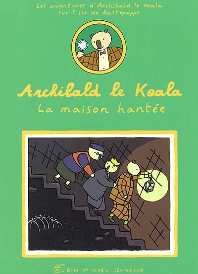 Les aventures D'archibald le koala : La maison hantée