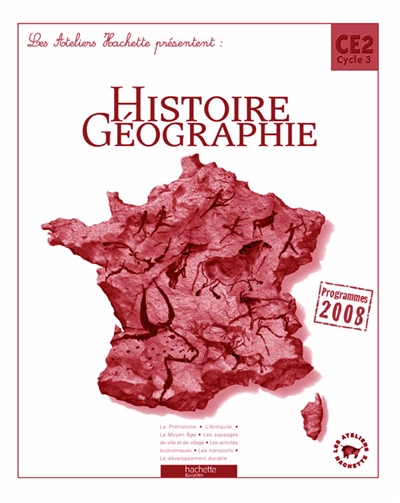 Histoire Géographie CE2, Guide Pédagogique