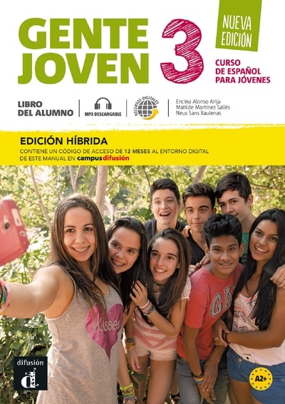 Gente joven 3, curso de espanol para jovenes, A2+ : libro del alumno : edicion hibrida